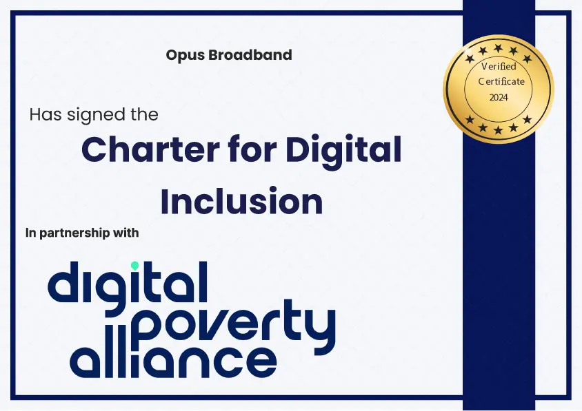 Opus Broadband's Digital Poverty Alliance Charter for Digital Inclusion certificate